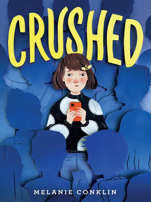 Title details for Crushed by Melanie Conklin - Available